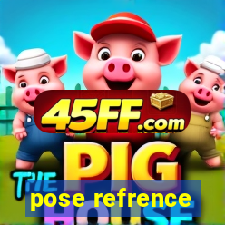 pose refrence